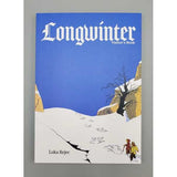 Longwinter: Visitor's Book