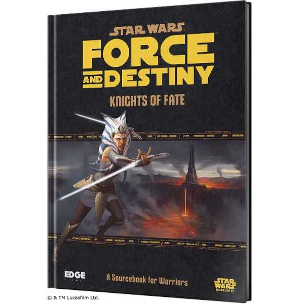 Star Wars Force and Destiny RPG: Knights of Fate