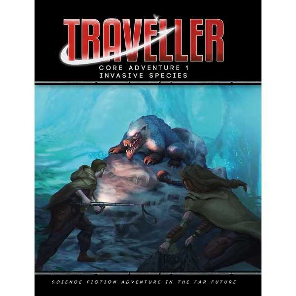 Traveller: Core Adventure 1: Invasive Species