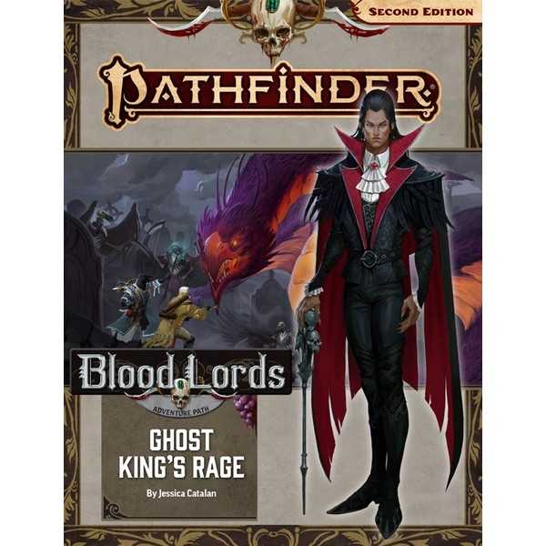 Pathfinder Adventure Path: Ghost King’s Rage (Blood Lords 6 of 6) (P2)