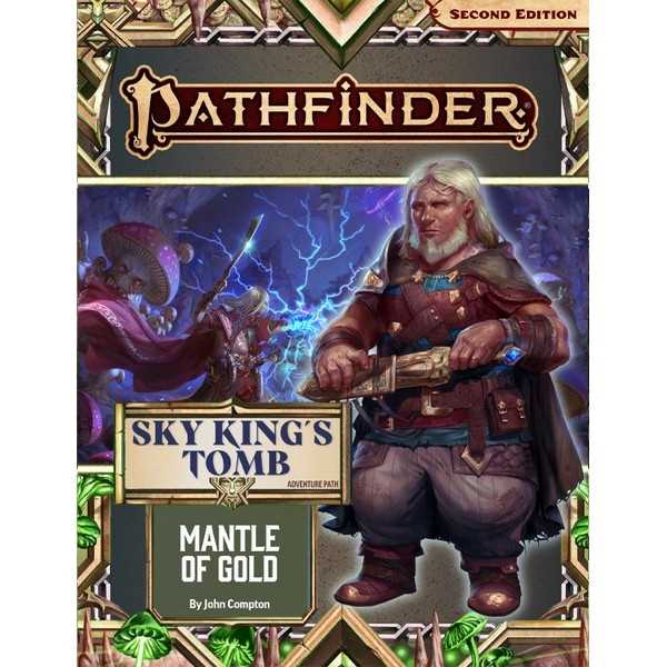 Pathfinder Adventure Path: Mantle of Gold (Sky King’s Tomb 1 of 3) (P2)