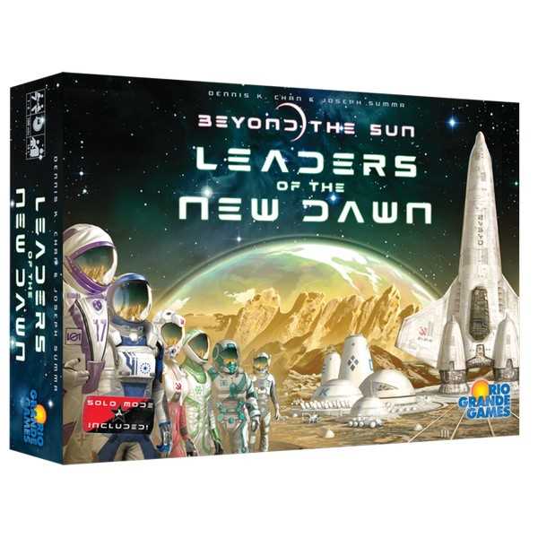 Leaders of the New Dawn - Beyond the Sun Expansion