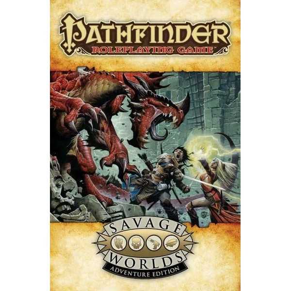 Pathfinder for Savage Worlds Core Rules