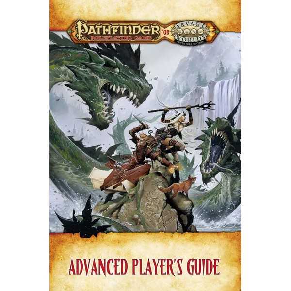 Pathfinder for Savage Worlds: Advanced Player's Guide