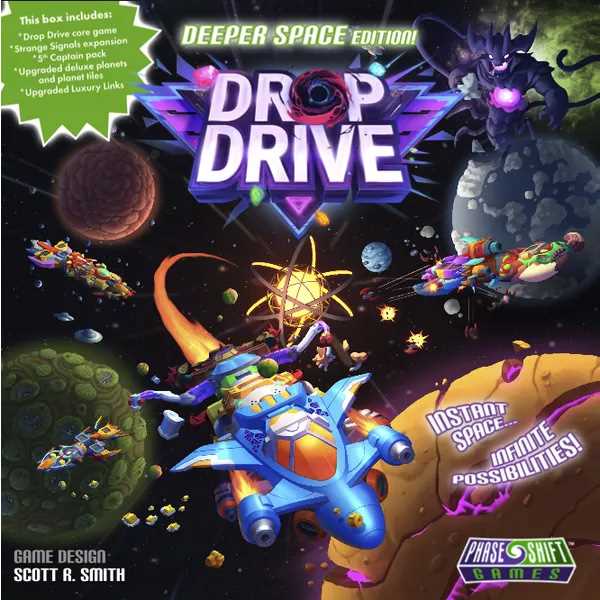 Drop Drive: Deeper Space Edition