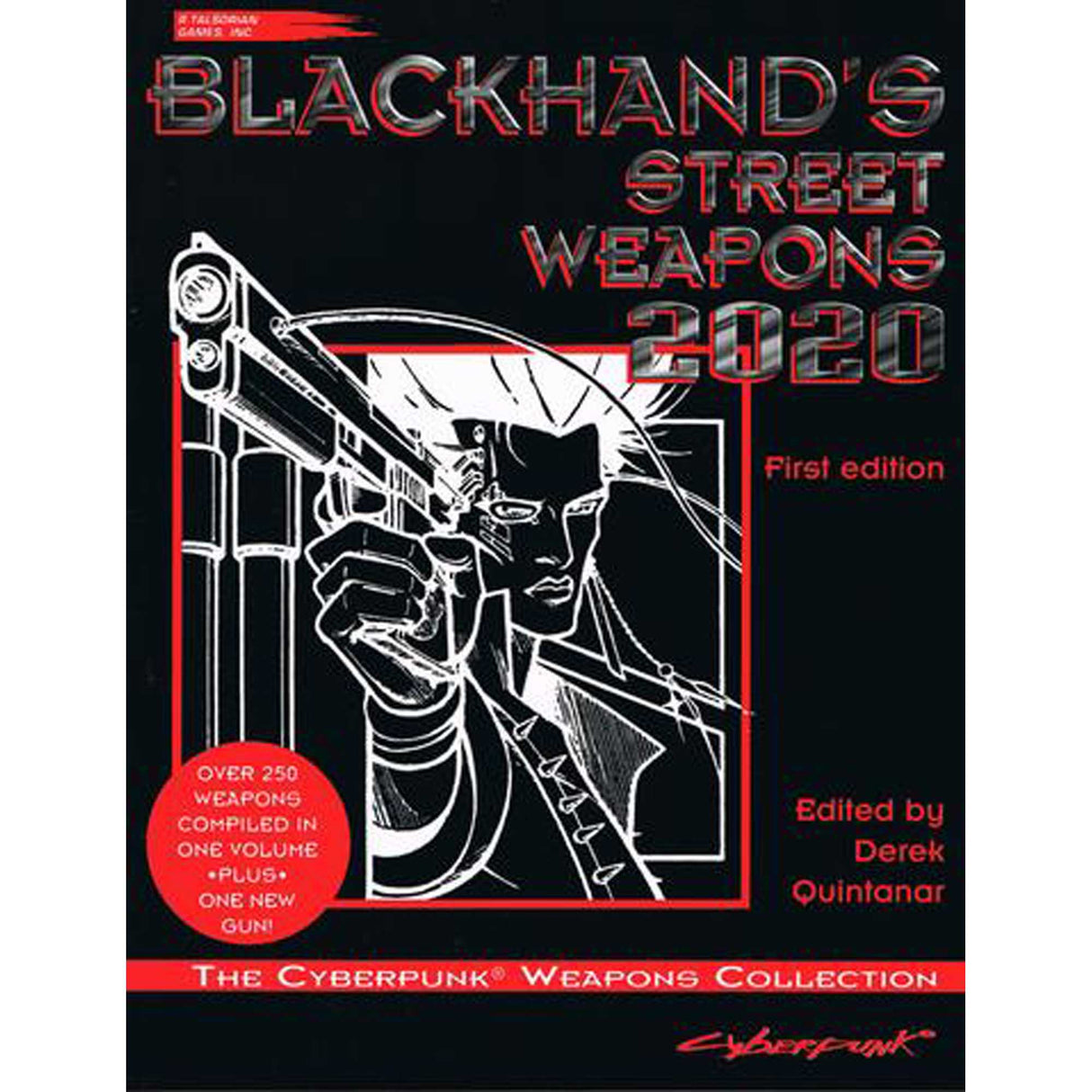 Cyberpunk 2020: Blackhand's Weapons