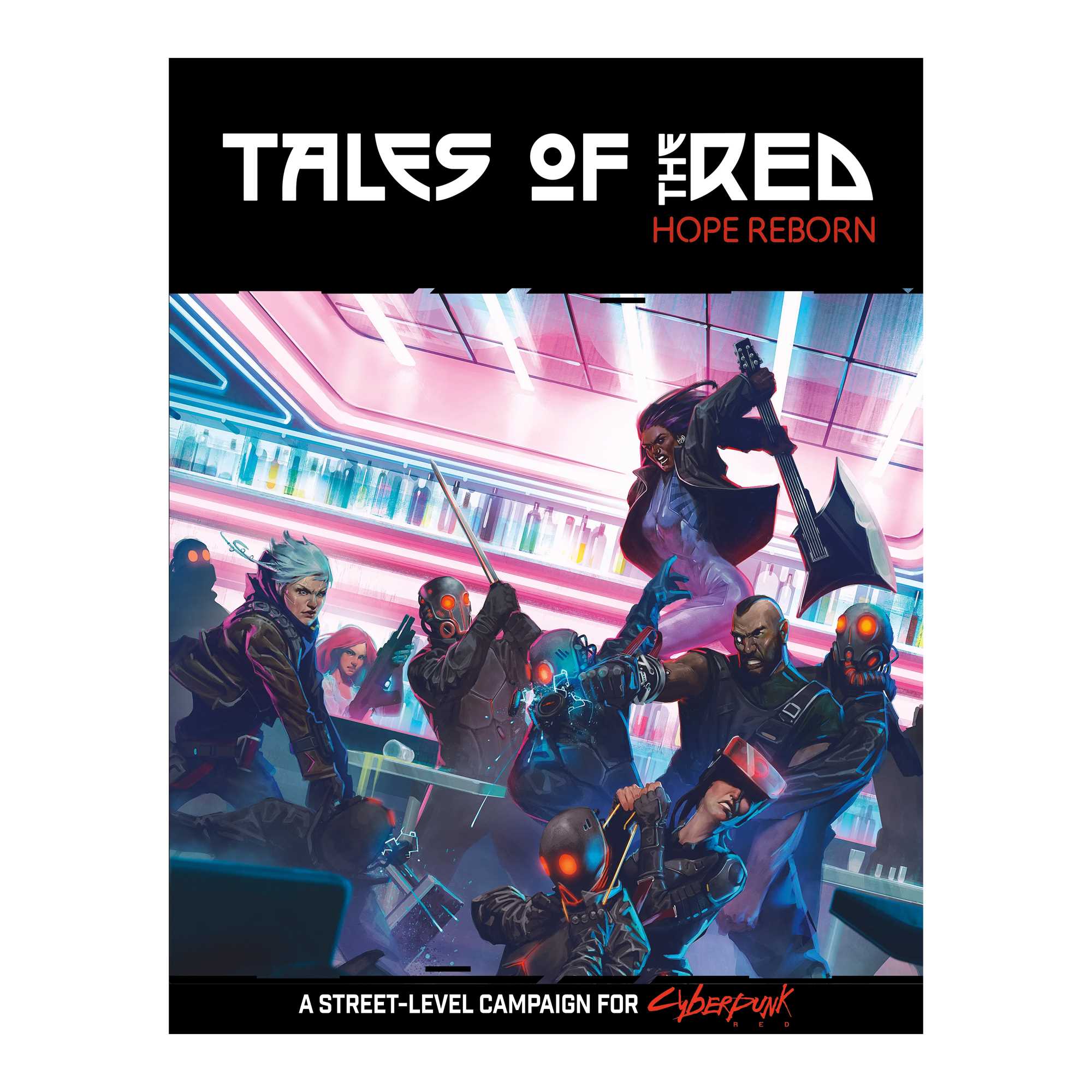 Tales of the RED: Hope Reborn -  Talsorian Games