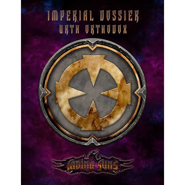 Fading Suns: Urth Orthodox-Imperial Dossier