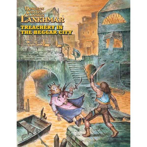 Dungeon Crawl Classics Lankhmar #13 - Treachery in the Beggar